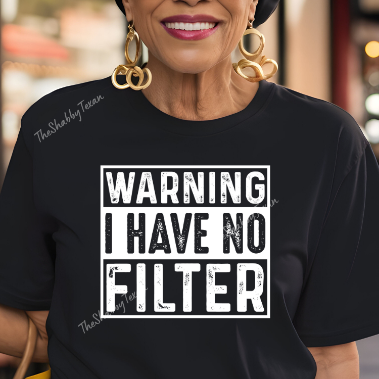 Warning I have No Filter DTF Transfers