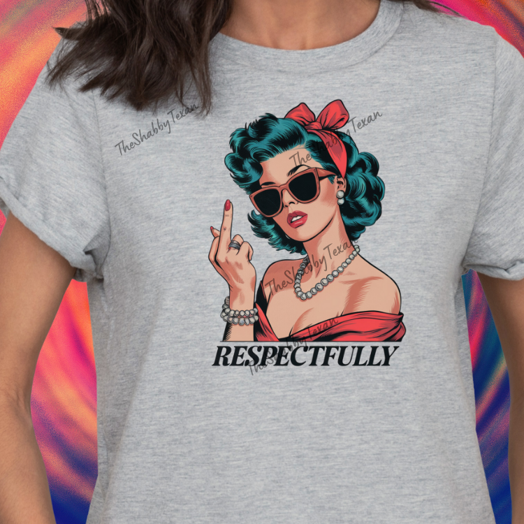 Respectfully F Off Shirts