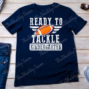Tackle the New School Year Shirts