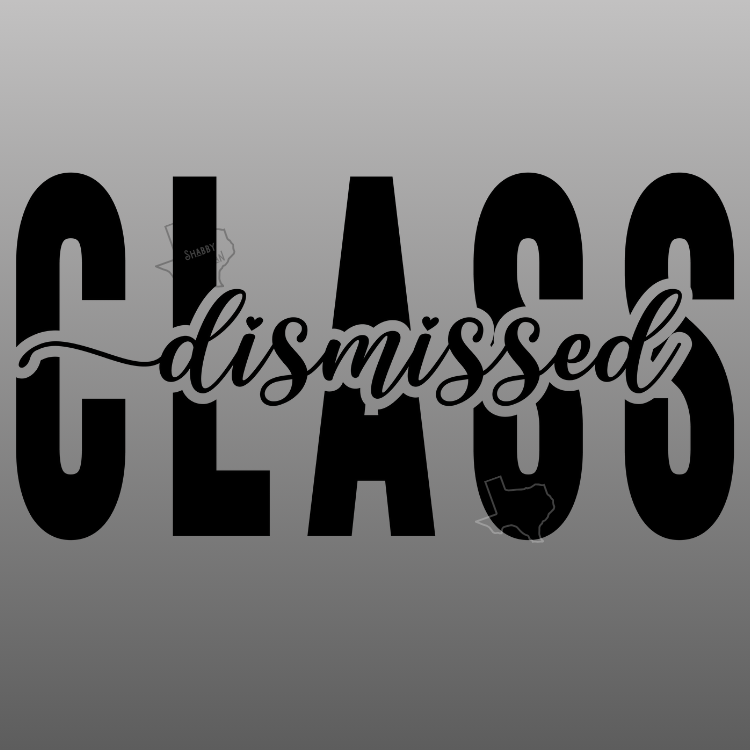 End of School Style DTF Transfers