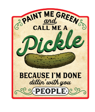 Call Me A Pickle T-Shirt