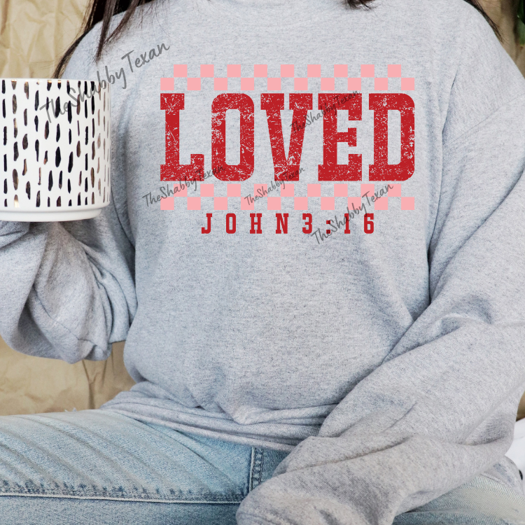 Loved John 3:16 DTF Shirts