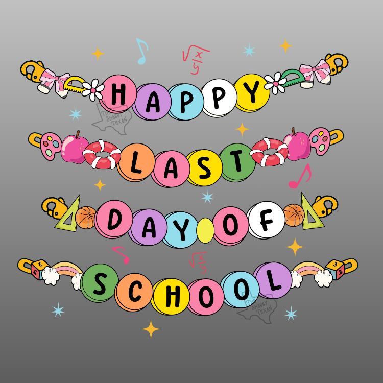 End of School Style DTF Transfers