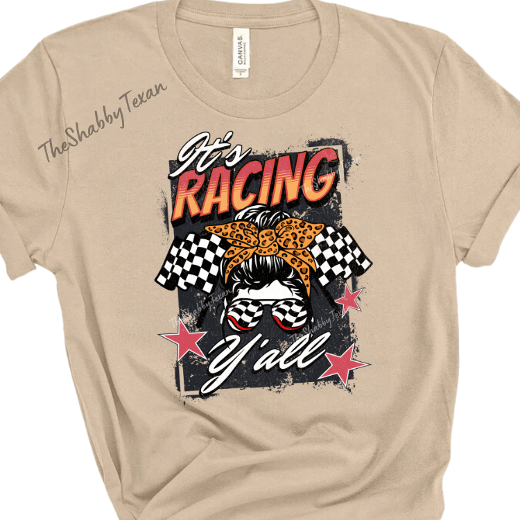 Its Racing Yall Shirts