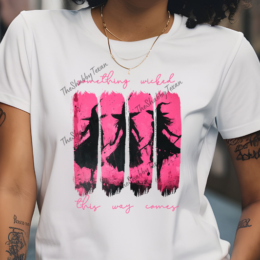 Something Wicked This Way Comes DTF Transfers