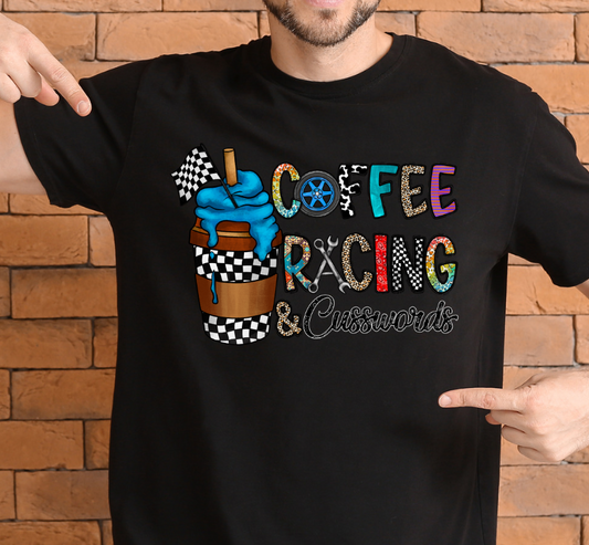 Coffee Racing and Cusswords Shirt