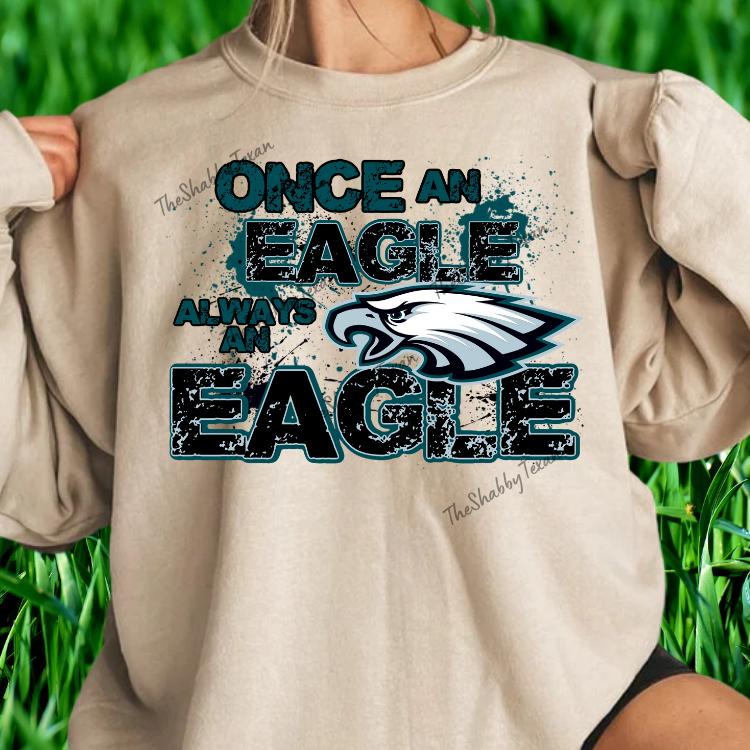 Once an Eagle Always an Eagle Shirts and Transfer