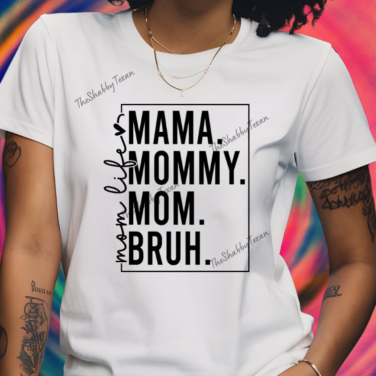 Mom Life Shirts and Transfers