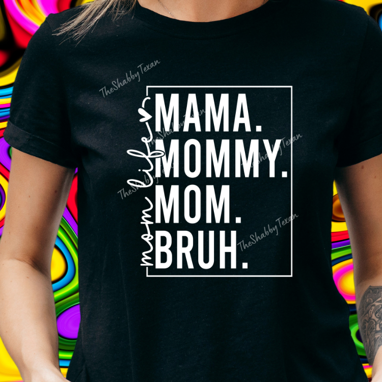 Mom Life Shirts and Transfers