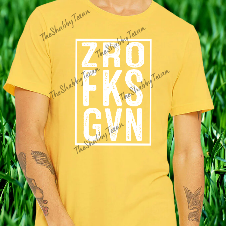 ZRO FKS GVN Shirts and Transfers