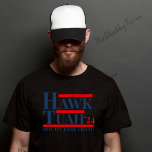 Hawk Tuah Shirt