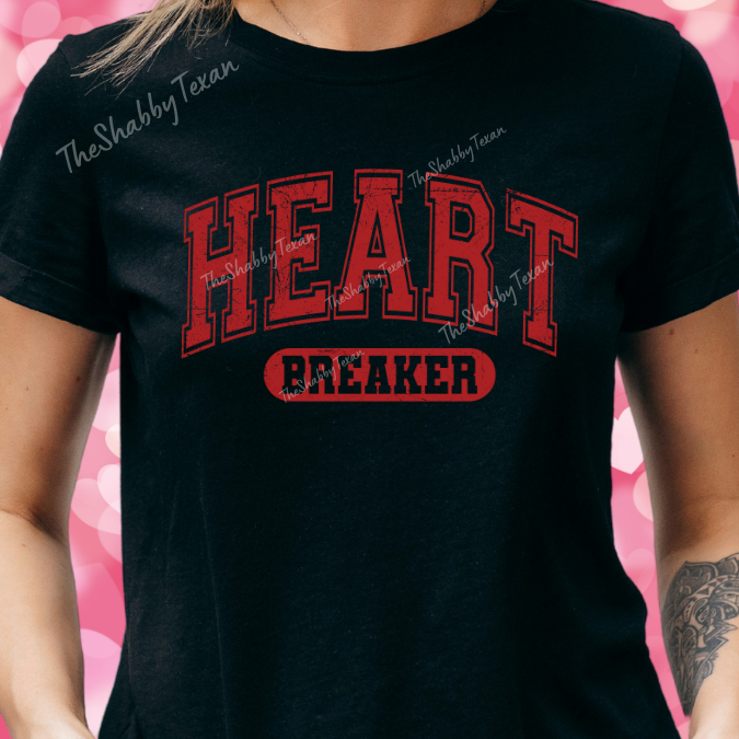 Heart Breaker DTF Transfer