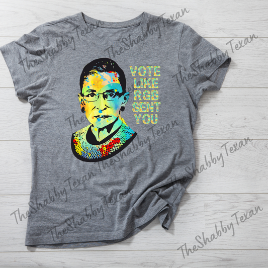 Vote Like RGB Sent You Shirt