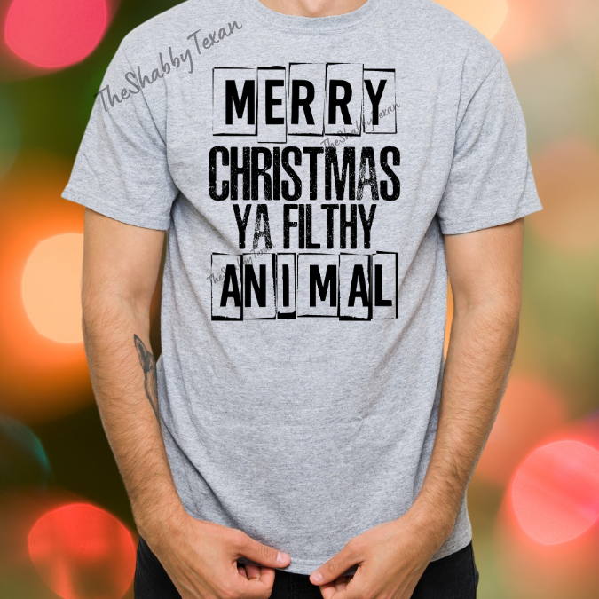 Merry Christmas Ya Filthy Animal Shirt or DTF Transfers