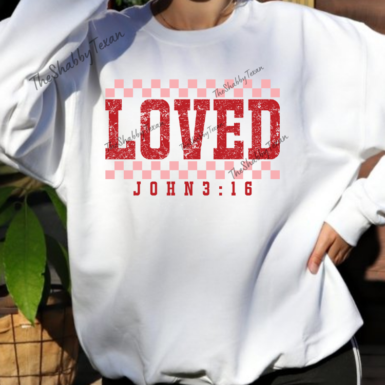 Loved John 3:16 Shirts and Transfers