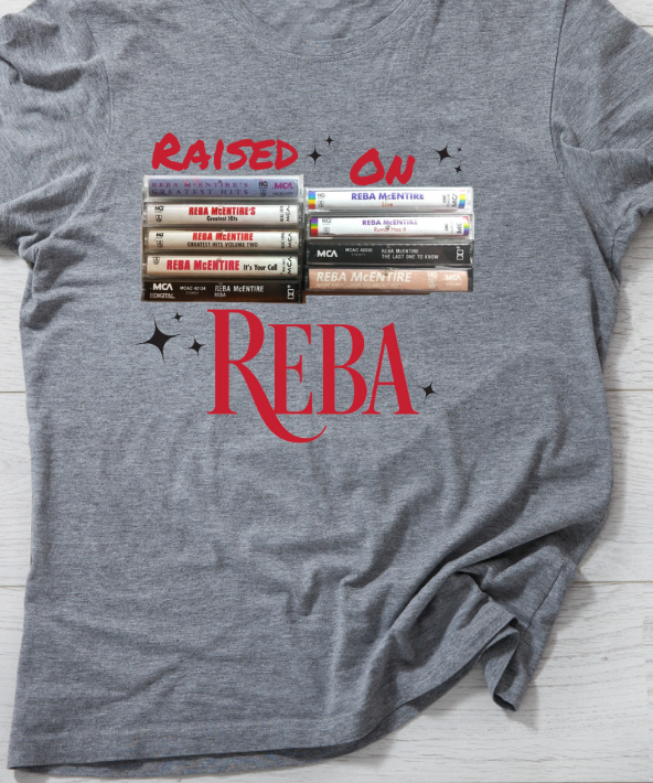 Raised On Reba Shirt