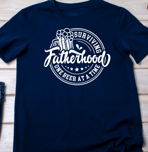 Surviving Fatherhood 1 Beer at a Time Shirt