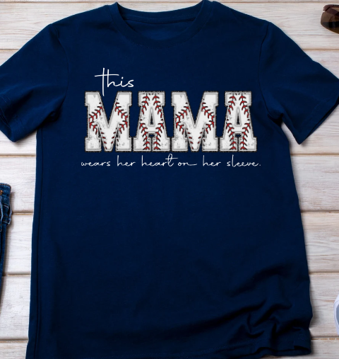 Mama wears her heart on sleeve shirt