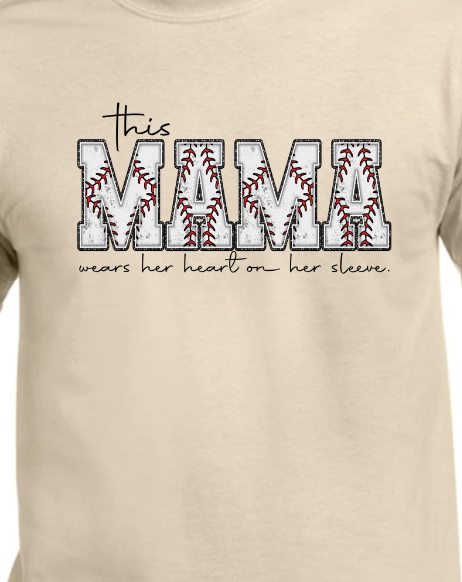 Mama wears her heart on sleeve shirt