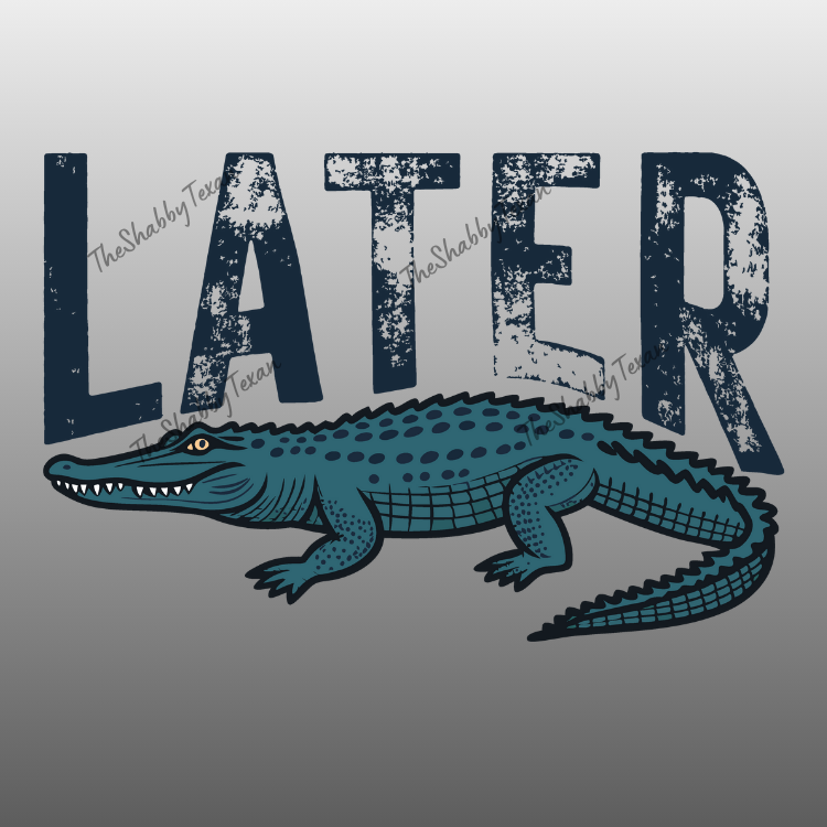 Later Gator DTF Transfers
