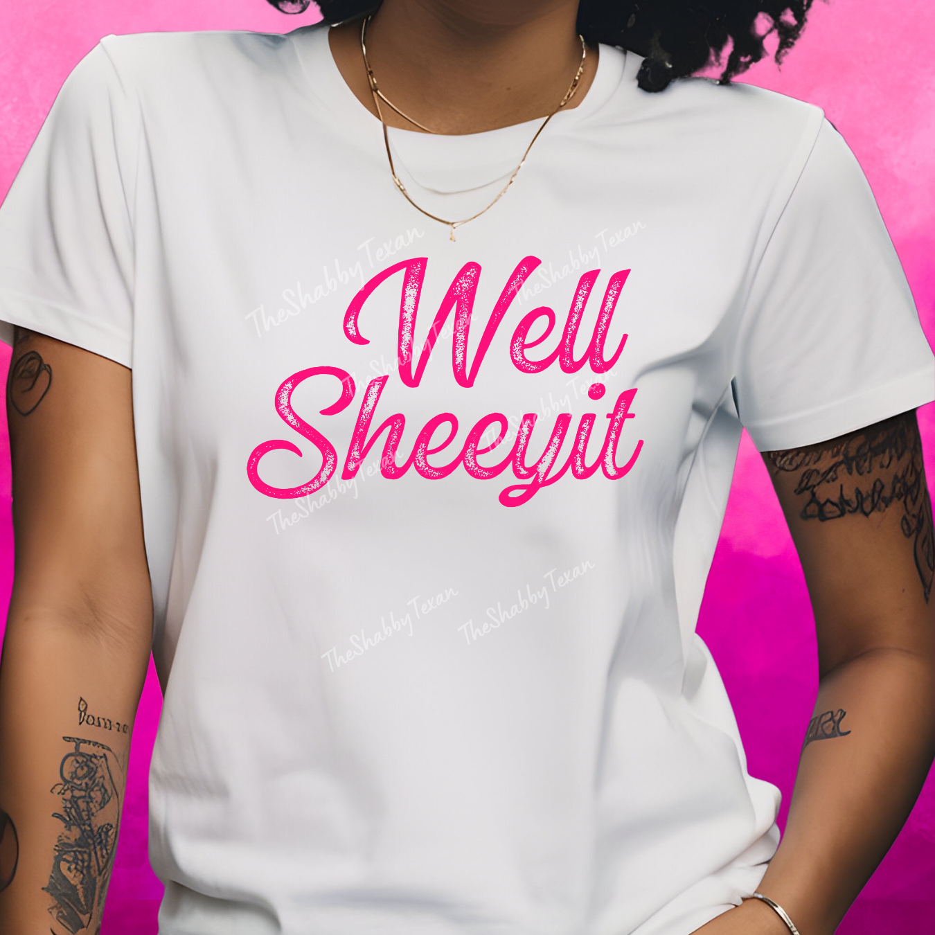 Well Sheeyit Shirts