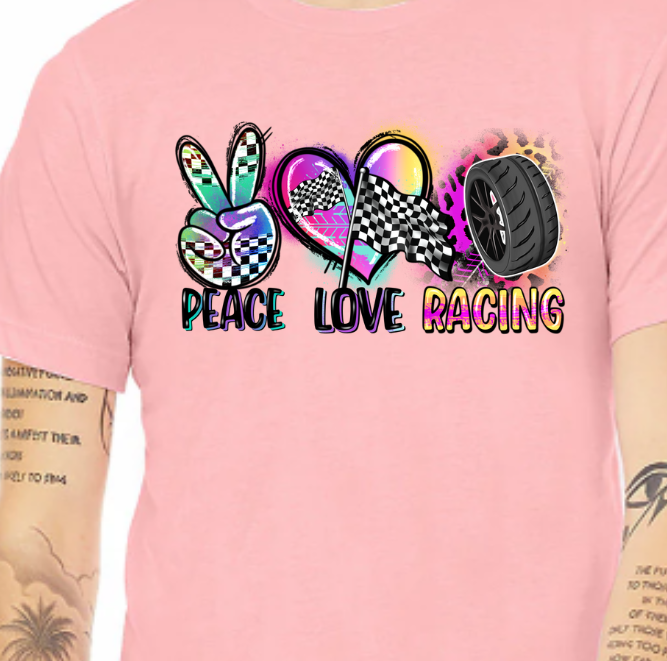 Peace Love Racing Shirts