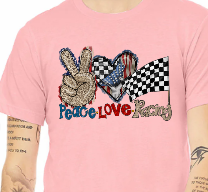 Peace Love Racing Shirts