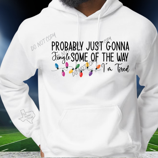 Jingle Some of the Way Shirts